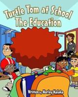 Turtle Tom at School