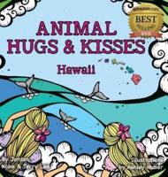 Animal Hugs and Kisses