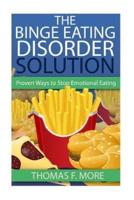 The Binge Eating Disorder Solution