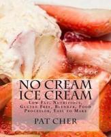 No Cream Ice Cream