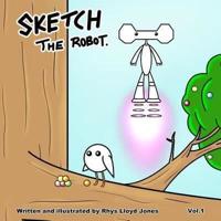 Sketch the Robot - Vol.1