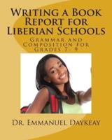 Writing a Book Report for Liberian Schools