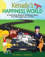 Kenady's Happiness World Book 3