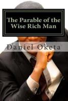 The Parable of the Wise Rich Man