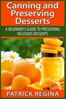 Canning and Preserving Desserts