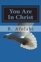 You Are in Christ