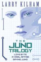 The Juno Trilogy