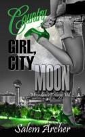 Country Girl, City Moon