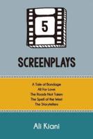 5 Screenplays