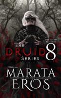 The Druid Series 8