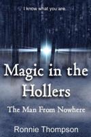 Magic in the Hollers