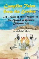 Campfire Tales from the Exodus