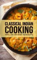 Classical Indian Cooking