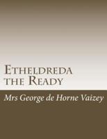 Etheldreda the Ready