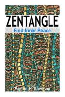 Zentangle - Find Inner Peace