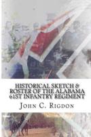 Historical Sketch & Roster of the Alabama 61st Infantry Regiment