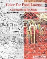 Coloring for Food Lovers