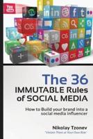 The 36 Immutable Rules of Social Media