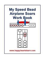 My Speed Bead Airplane Soars Work Book
