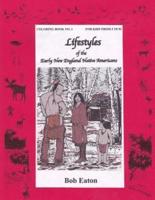 Lifestyles of the Early New England Native Americans