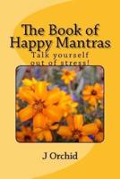The Book of Happy Mantras