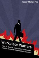 Workplace Warfare