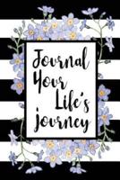 Journal Your Life's Journey