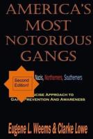 America's Most Notorious Gangs