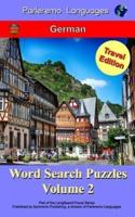 Parleremo Languages Word Search Puzzles Travel Edition German - Volume 2