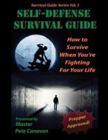 Self-Defense Survival Guide