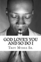 God Love's You and So Do I