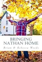 Bringing Nathan Home