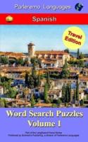 Parleremo Languages Word Search Puzzles Travel Edition Spanish - Volume 1