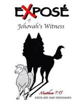 Expose of Jehovah's Witnesses