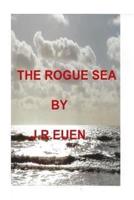 The Rogue Sea