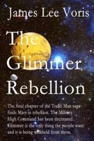 The Glimmer Rebellion