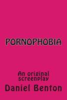 Pornophobia