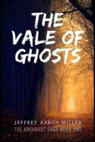 The Vale of Ghosts