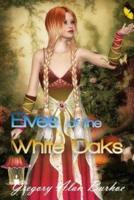 Elves of the White Oaks