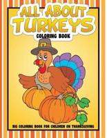 All About Turkeys Coloring Book