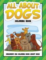 All About Dogs Coloring Book