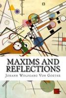 Maxims and Reflections