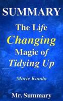 Summary - The Life Changing Magic of Tidying Up