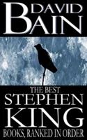 The Best Stephen King Books, Ranked in Order