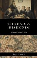 The Early Rishonim