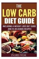 The Low Carb Diet Guide