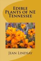 Edible Plants of NE Tennessee