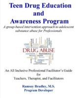 Teen Drug Education and Awareness Program