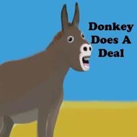 Donkey Does A Deal