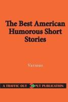 The Best American Humorous Short Stories